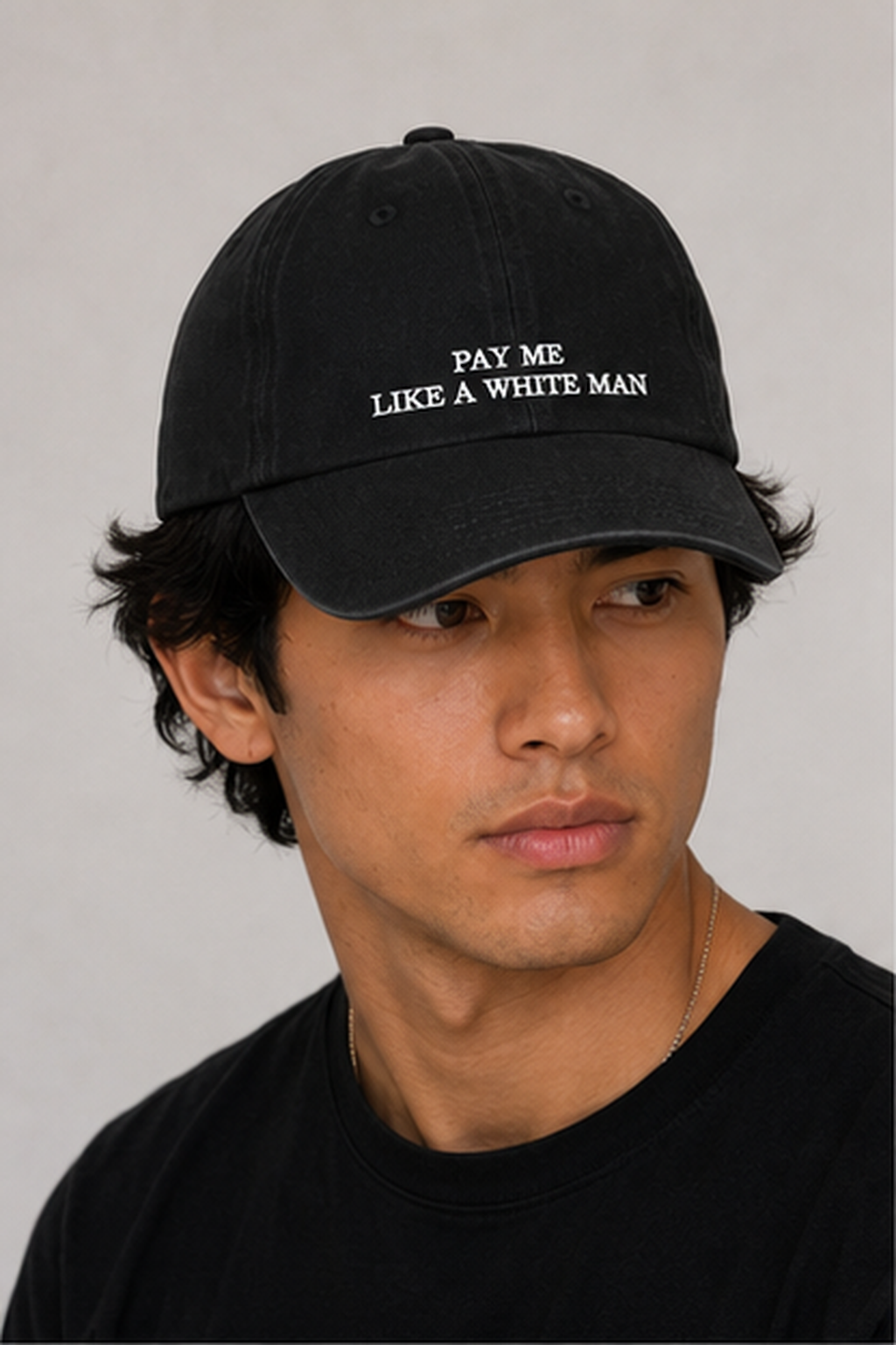 Pay Me Like a White Man Embroidered Dad Hat
