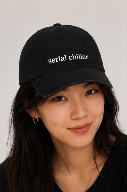 Serial Chiller Embroidered Dad Hat